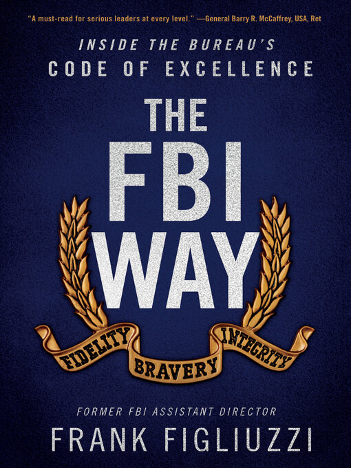 Title details for The FBI Way by Frank Figliuzzi - Available